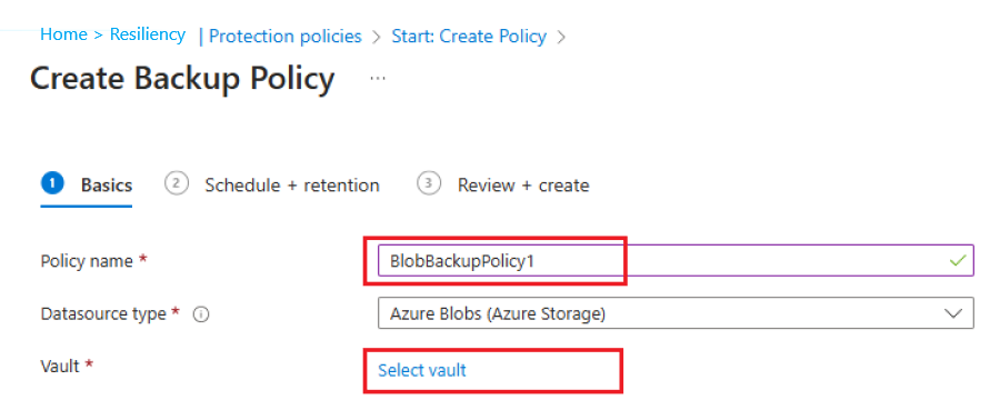 A captura de tela mostra como adicionar o nome da política de backup de blob abobadado.