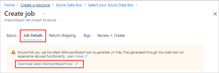 Captura de ecrã que mostra o link para baixar a ferramenta WAImportExport mais recente nos Detalhes do Trabalho para um trabalho de Importação/Exportação do Azure. O link da ferramenta está realçado.