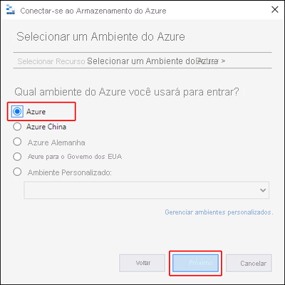 Captura de tela que mostra o Gerenciador de Armazenamento do Microsoft Azure e destaca a opção Selecionar Ambiente do Azure.