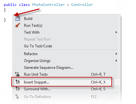 Clique com o botão direito do mouse onde deseja inserir o snippet de código e selecione Inserir snippet Clique com o botão direito do mouse onde deseja inserir o snippet de código e selecione Inserir snippet
