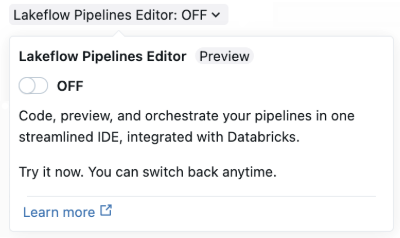 Lakeflow Pipelines Editor ativar