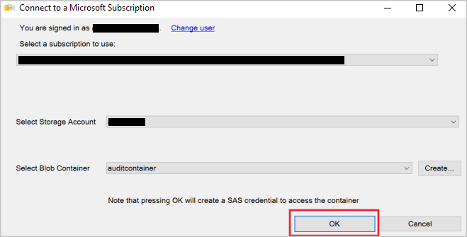 Select Azure subscription, storage account, and blob container.