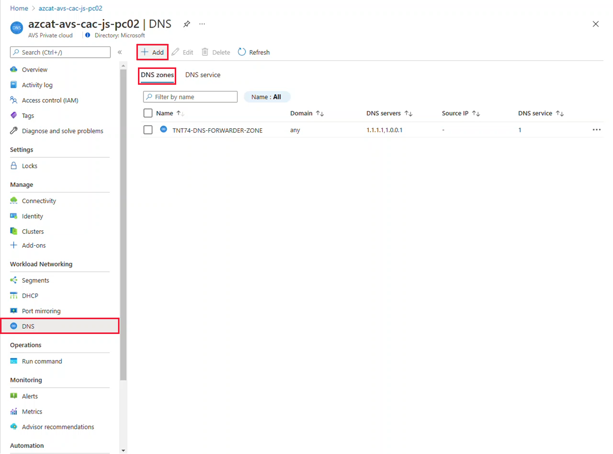 Screenshot showing how to add DNS zones to an Azure VMware Solution private cloud.