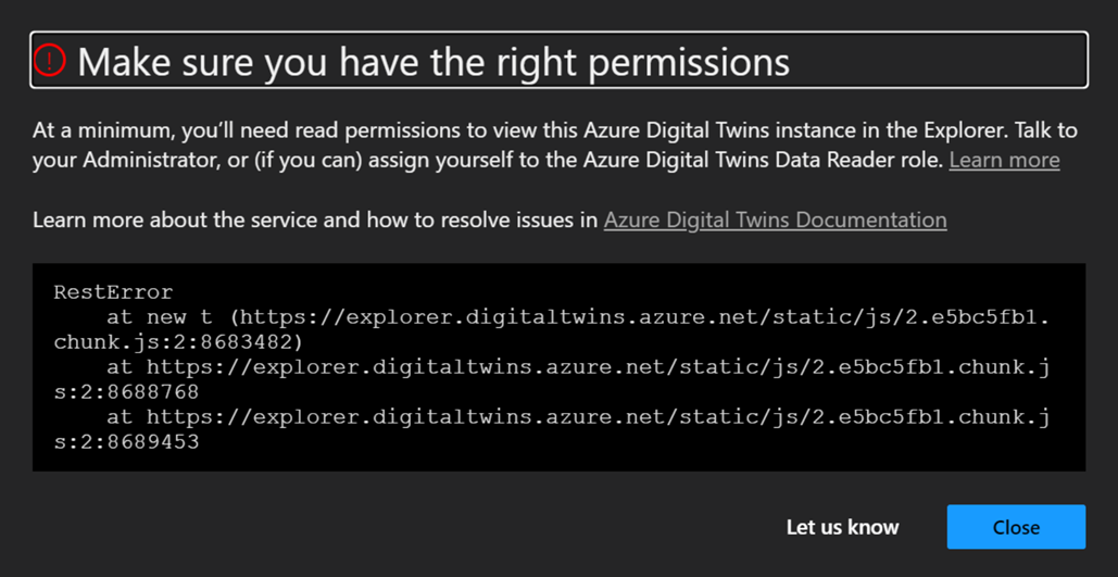 Captura de ecrã a mostrar uma mensagem de erro no Explorador do Azure Digital Twins, com o título Certificar-se de que tem as permissões certas.