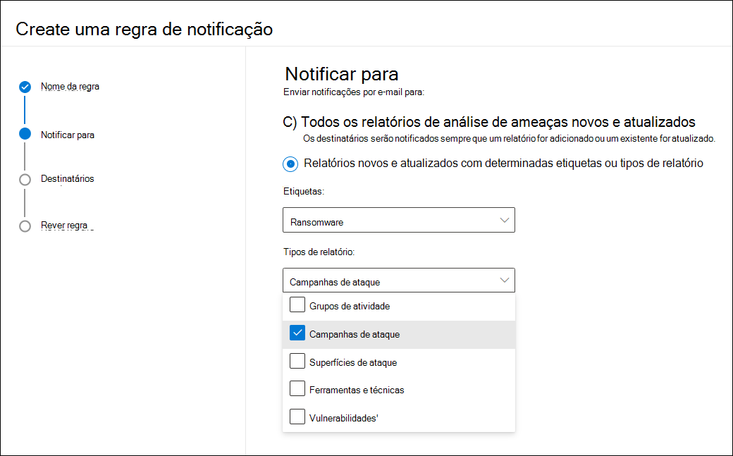 Captura de ecrã do ecrã de notificação, com etiquetas Ransomware selecionadas e um menu pendente para tipos abertos