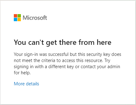 Screenshot of a sign-in error when using a restricted FIDO2 security key.