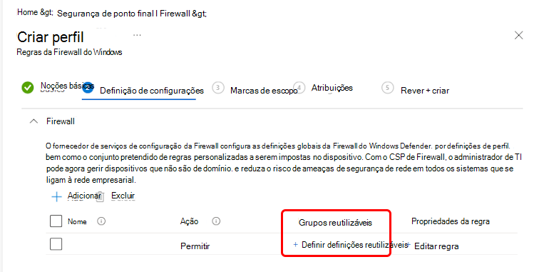 Captura de tela do fluxo de trabalho de definições de configuração para configurar um grupo reutilizável.