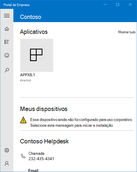 Uma imagem da página de destino da aplicação Portal da Empresa no Windows 10, com uma mensagem de estado no meio da lista "dispositivos" a informar o utilizador que o dispositivo que está a utilizar ainda não foi configurado para utilização empresarial e que o utilizador deve selecionar a mensagem para iniciar a configuração.