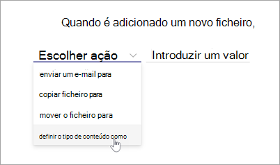 Captura de ecrã da página da instrução de regra a mostrar a opção escolher ação realçada.