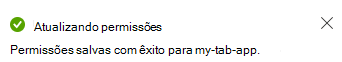 A captura de ecrã mostra a mensagem que aparece para as permissões atualizadas.