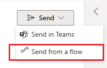 Selecione a opção Enviar a partir de fluxo para lançar um modelo do Power Automate.
