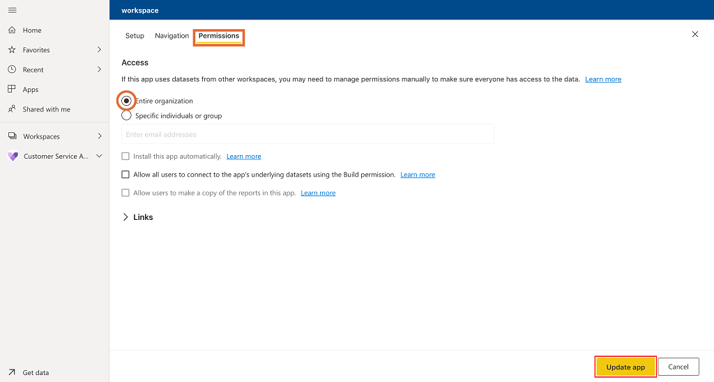 Select Entire organization option on Access tab Select Entire organization option on Access tab.