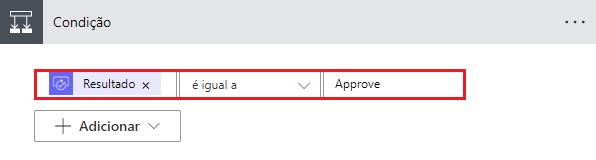 Captura de tela da ação Condição com o valor de resultado.