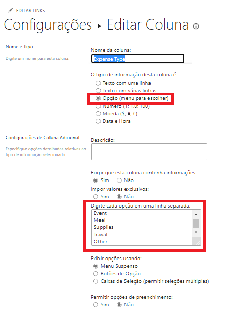 Captura de tela da caixa de diálogo Configurações > Editar coluna com o tipo de coluna definido como Escolha (menu do qual escolher).
