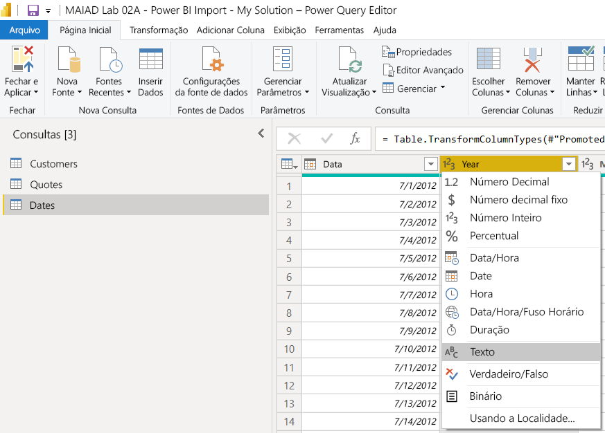 Captura de ecrã a mostrar Editor do Power Query com a tabela Dates e os tipos de dados da coluna Ano.