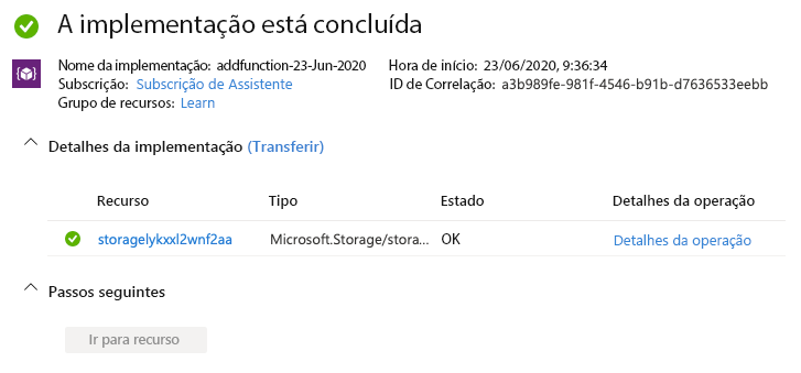 Captura de ecrã do portal do Azure a mostrar que a conta de armazenamento foi implementada.