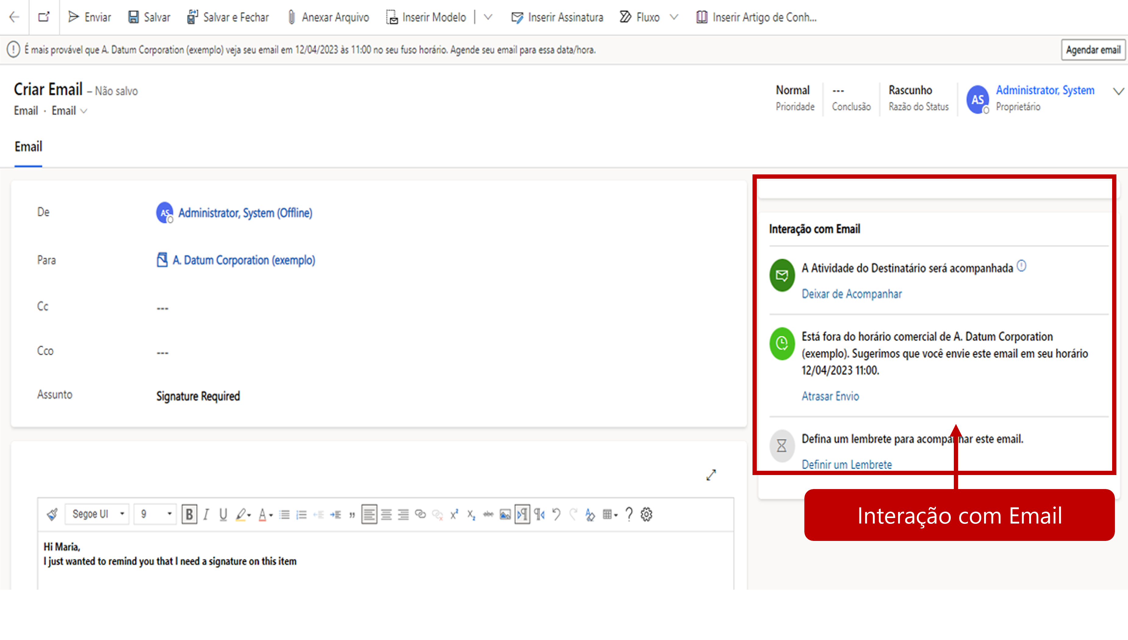 Captura de tela da seção Interação com Email realçada. Você pode alterar as opções para acompanhar a atividade do destinatário, adiar o envio ou definir um lembrete.