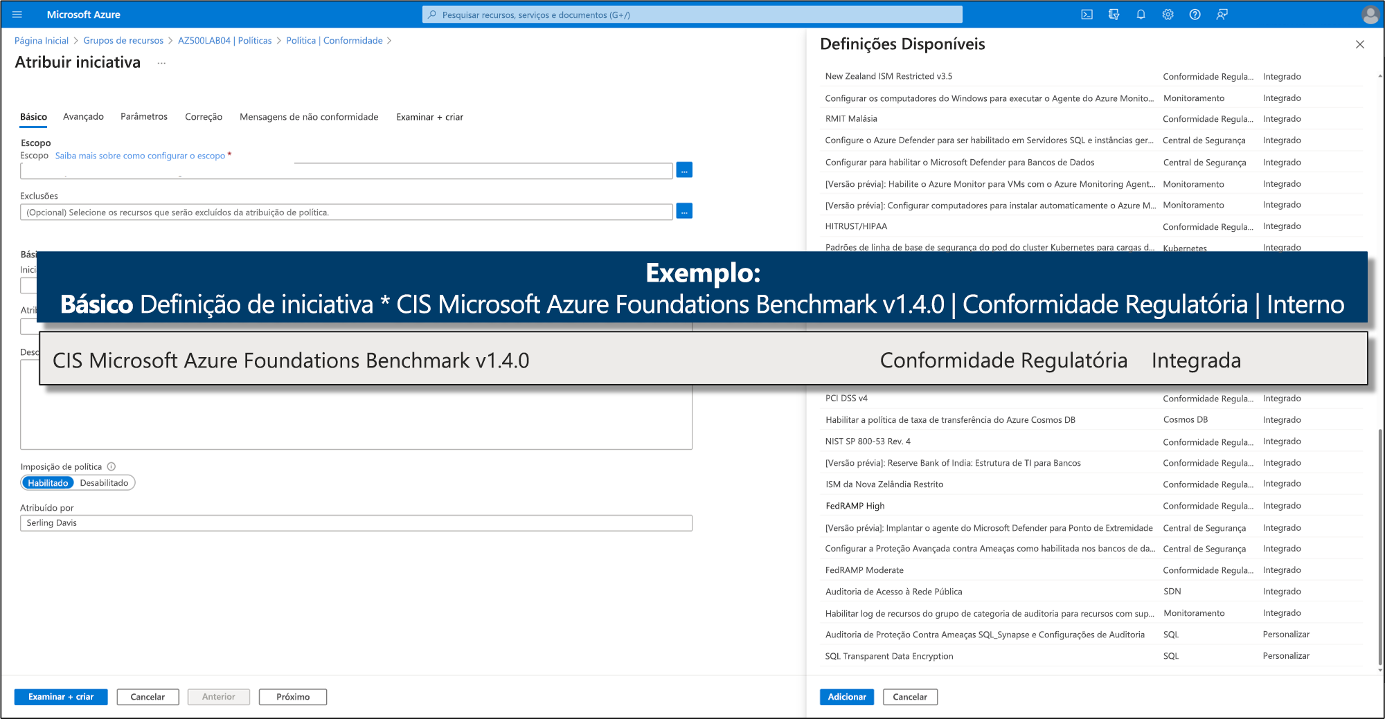 Captura de tela mostrando um exemplo do CIS Microsoft Azure Foundations Benchmark.