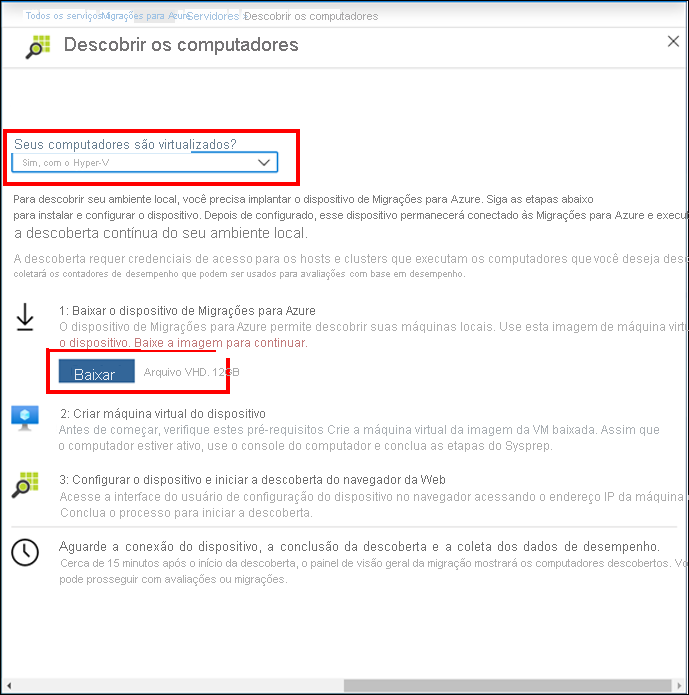 Screenshot of the Discover machines blade in the Azure portal. The screenshot shows the Discover machines options for discovery of on-premises resources. The Are your machines virtualized setting is set to Yes, with Hyper-V. The Download button in Step 1 is highlighted with a red border, and specifies the file type is VHD and a size of 12GB.