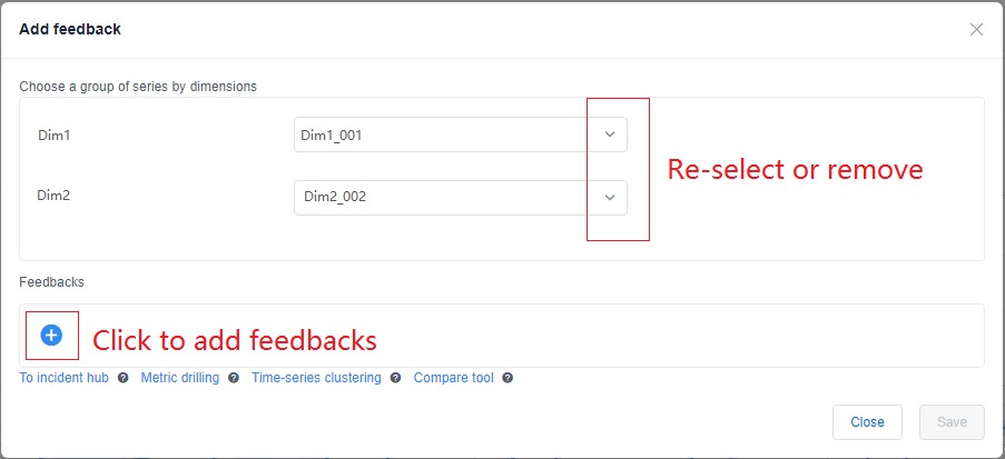 Add feedback dialog box with two dimensions and the option to select or remove dimensions and add feedback.