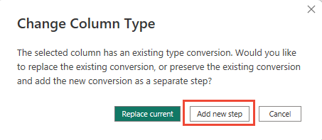 Screenshot of Power BI Transform menu, Change Column Type dialog.