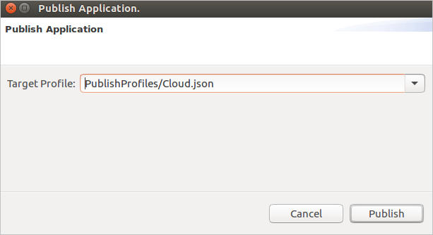 Publish Dialog Cloud