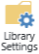 Screenshot of the Library Settings button.