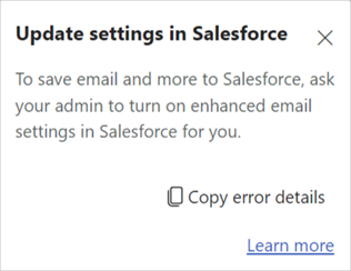 Screenshot that shows the Update settings error that occurs when Enhanced Email isn't enabled.