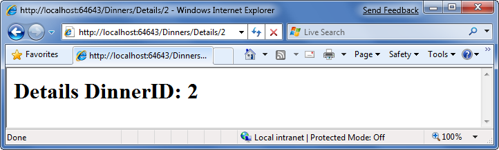 Снимок экрана: окно ответа, созданное при запуске приложения NerdDinner, с текстом Details Dinner ID: 2.