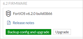 Снимок экрана встроенного ПО fortiOS версии 6.2.0 build0866 содержит ссылку на заметки о выпуске, а также две кнопки: 