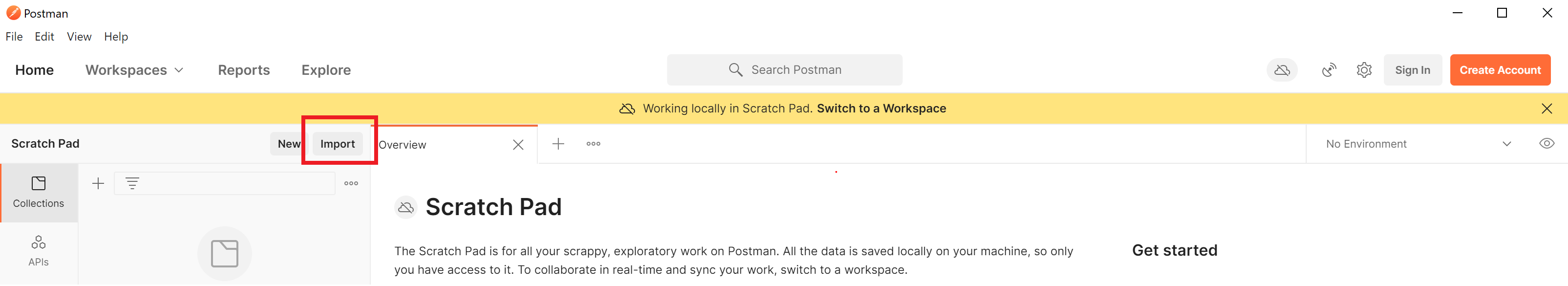 Screenshot of a newly opened Postman window. The 'Import' button is highlighted.