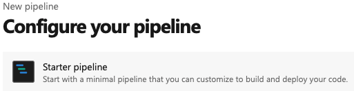 Screenshot of Select Starter pipeline.