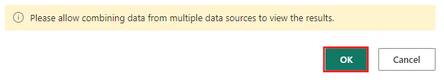 Снимок экрана: запрос на утверждение объединения данных из нескольких источников данных с выделенной кнопкой ОК.