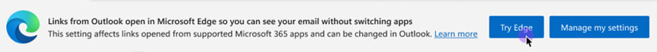 Снимок экрана: баннер Microsoft Edge с просьбой выбрать, как открыть ссылки электронной почты.