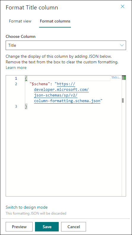 Панель форматирования столбца с областью для вставки или ввода объекта JSON, а также кнопками для предварительного просмотра, сохранения и отмены