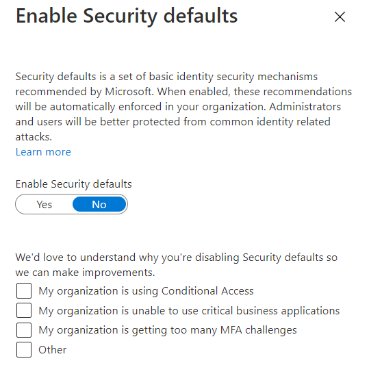 Screenshot of the security defaults being disabled and selection of the required reason for disabling.