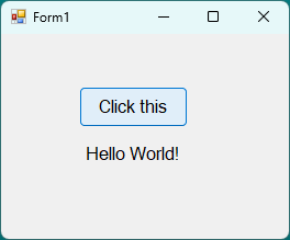 A Form1 dialog box that includes Label1 text 