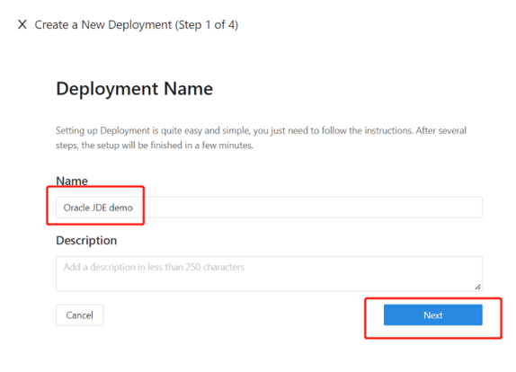 Screenshot of the Name field and Next button under Deployment Name.