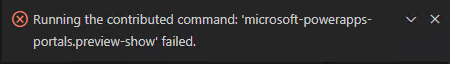 Spustenie prispievaného príkazu: „microsoft-powerapps-portals.preview-show“ zlyhalo.