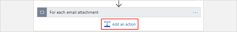 Screenshot showing the collapsed for each loop. Under the loop, the Add an action option is selected.