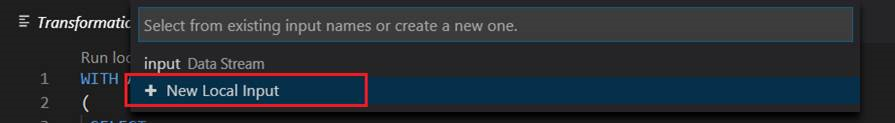 Screenshot of Visual Studio Code showing the New Local Input option selected for a Stream Analytics input.