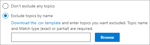 Screenshot of exclude topics user interface.