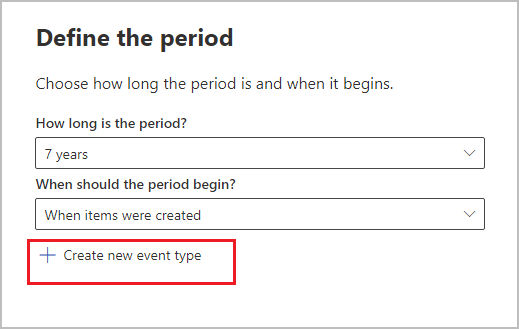 Create a new event type for a retention label.