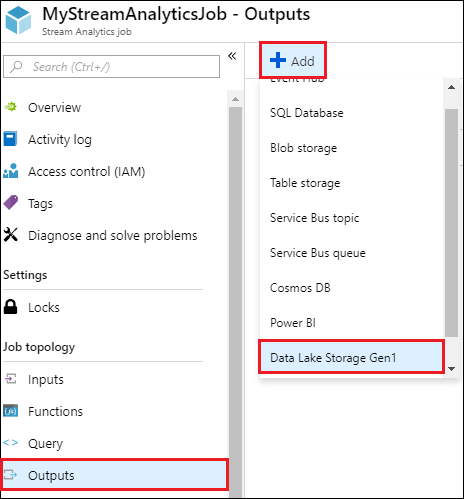 Add an output to your job Screenshot of the Stream Analytics Job blade with the Outputs option, Add option, and Data Lake Storage Gen 1 option called out.