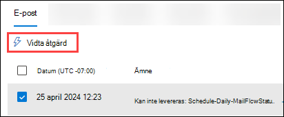 Skärmbild av e-postvyn (fliken) i informationstabellen med ett meddelande valt och Vidta åtgärd aktiv.