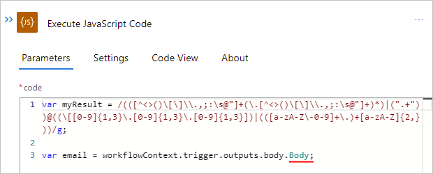Skärmbild som visar arbetsflöde för standard-logikappen, åtgärden Kör JavaScript-kod (Execute JavaScript Code) och den omdöpta egenskapen Body med avslutande semikolon.