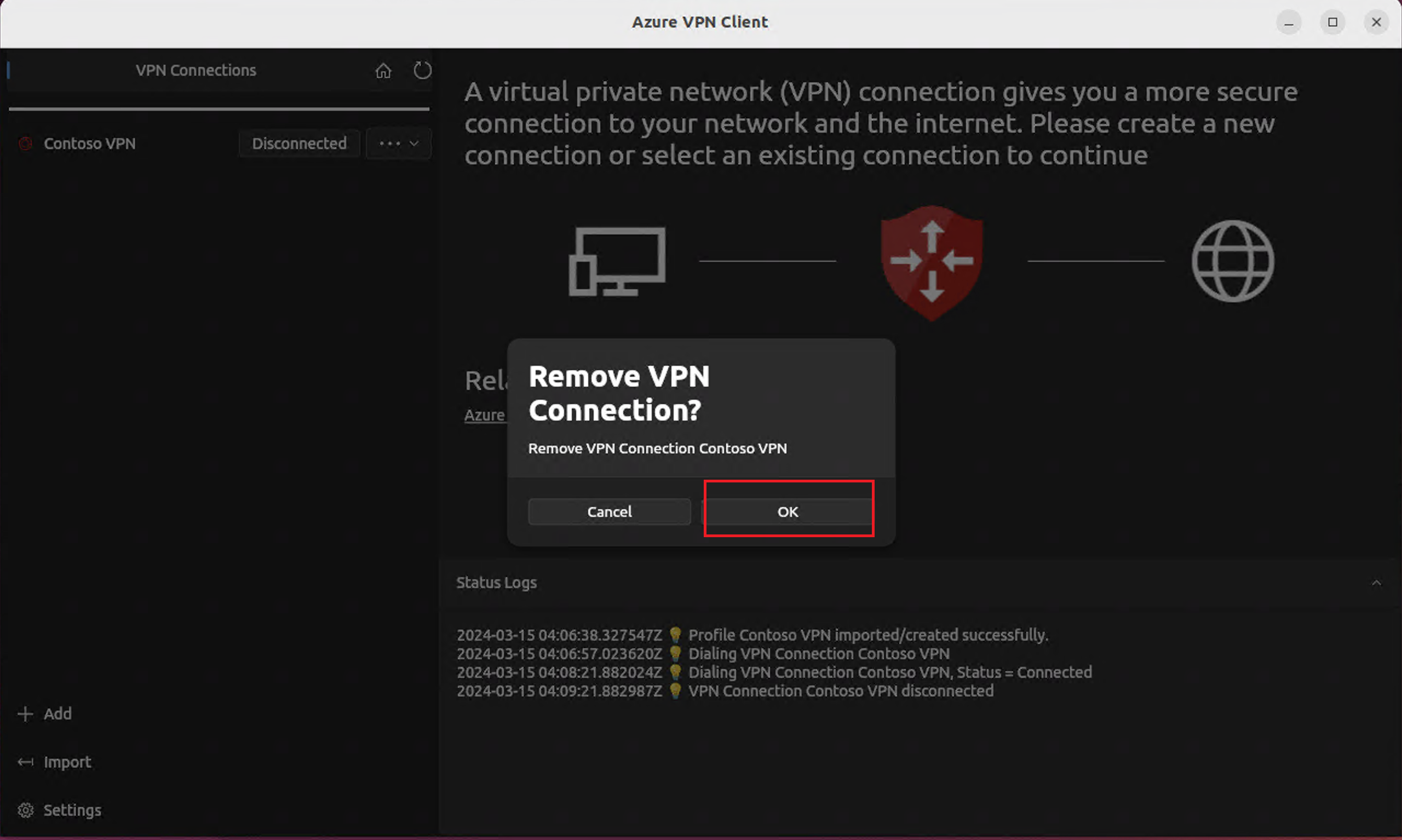 Skärmbild av VPN-klienten med popup-fönstret Ta bort VPN-anslutning öppen.