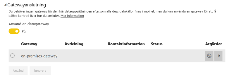 Skärmbild av avsnittet gatewayanslutning som visar tillgängliga personliga och lokala datagatewayer.
