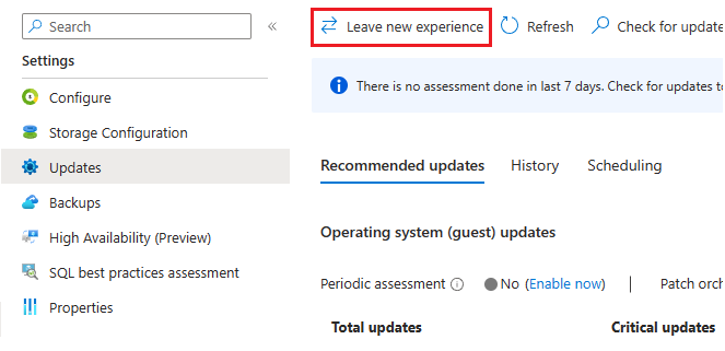 Screenshot of the updates page in the SQL virtual machines resource in the Azure portal with leave new experience highlighted.