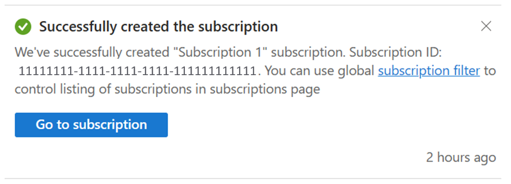Skärmbild som visar prenumerationsmeddelandet har skapats.